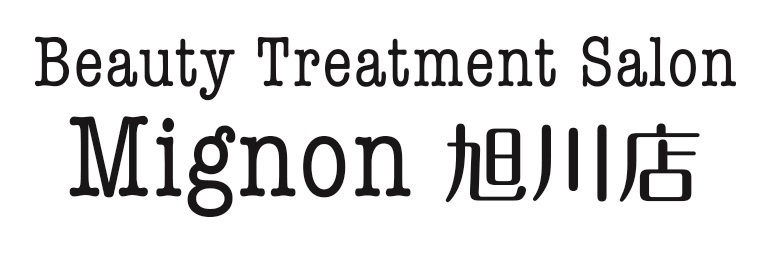 Beauty Treatment Salon Mignon【エステサロン-ミニョン】